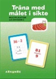 Träna med målet i sikte - Mulitplikation och Division 2