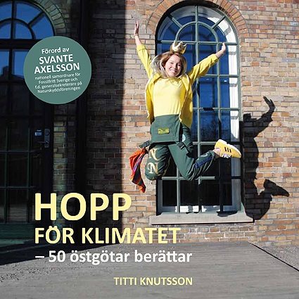 Hopp för klimatet – 50 östgötar berättar