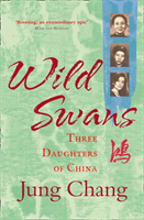 Wild swans - three daughters of china