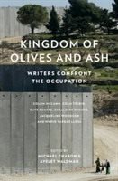 Kingdom of olives and ash - writers confront the occupation