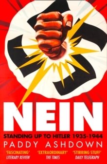 Nein!: Standing Up to Hitler 1935-1944