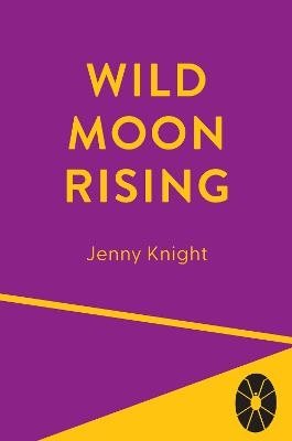 Wild Moon Rising