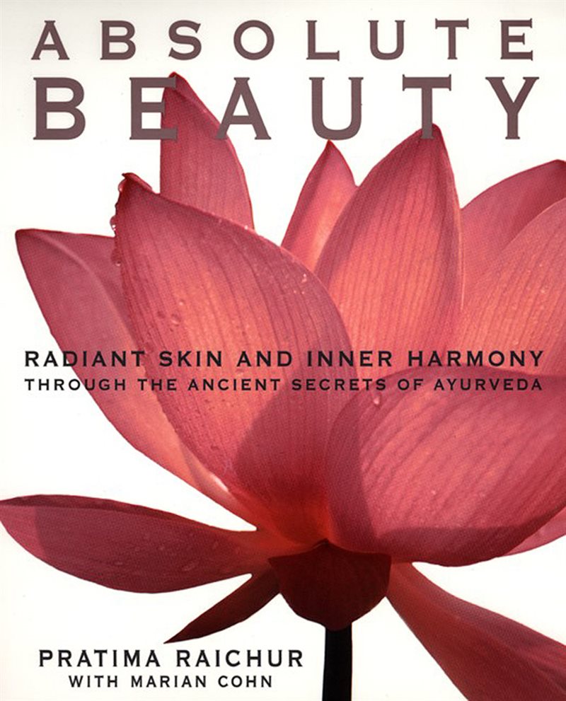 Absolute Beauty: Radiant Skin & Inner Harmony Through...Ayur