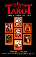 Secrets  Of The Tarot  [Book]
