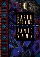 Earth Medicine: Ancestors