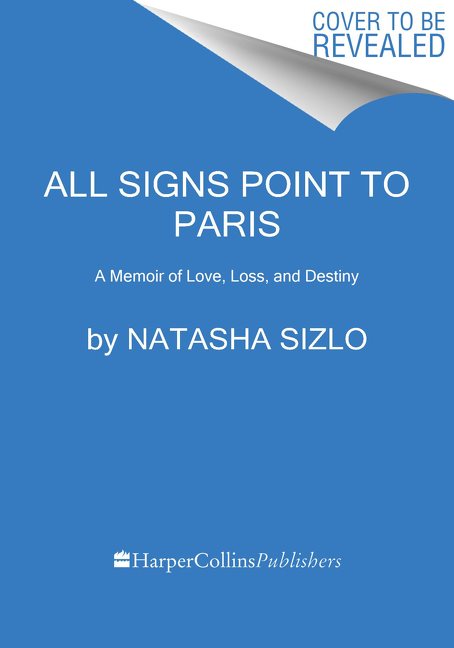 All Signs Point to Paris