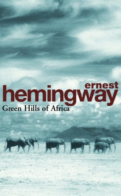 Green hills of Africa