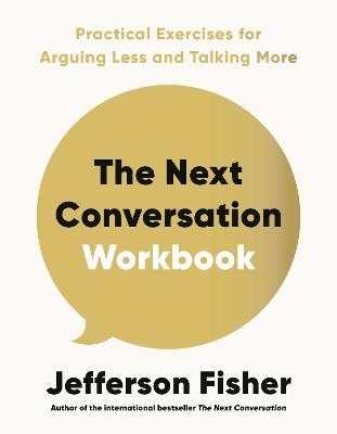 The Next Conversation Workbook