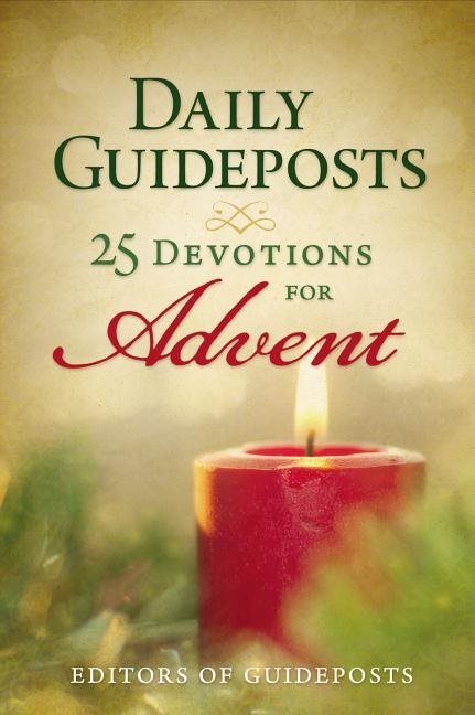 Daily guideposts: 25 devotions for advent