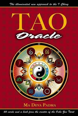 Tao Oracle: An Illuminated New Approach To The I Ching (Book