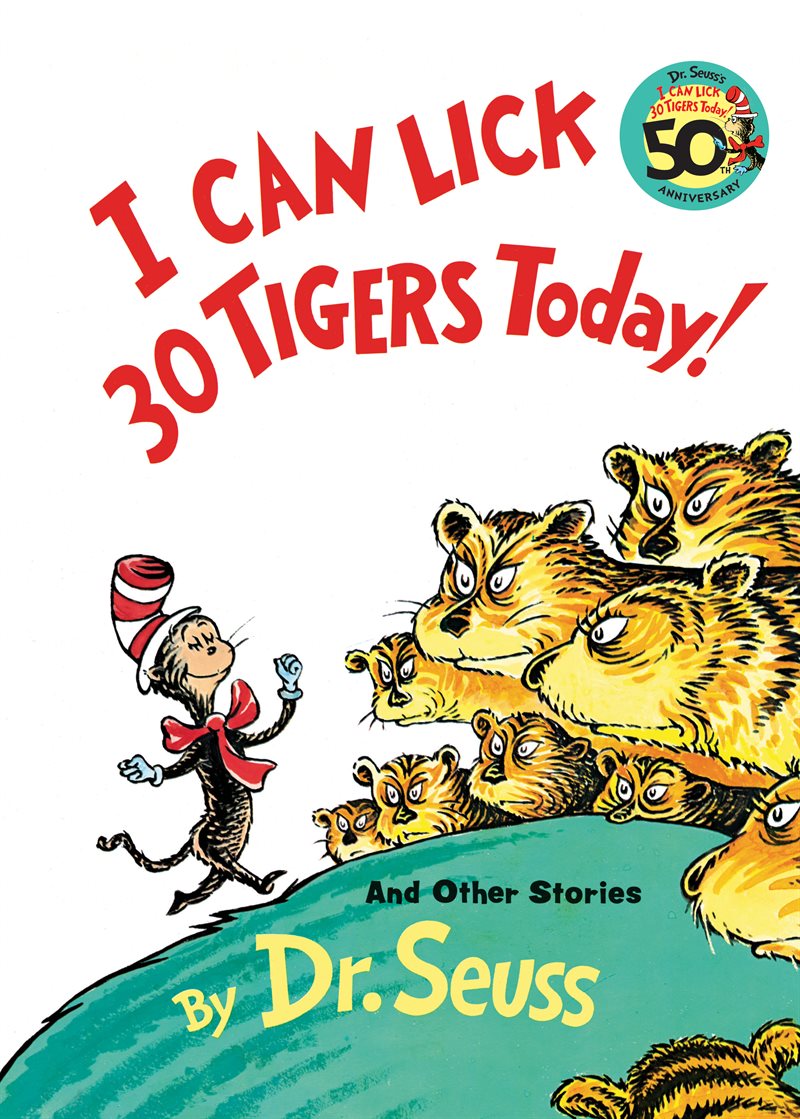 I Can Lick 30 Tigers Today! and Other Stories