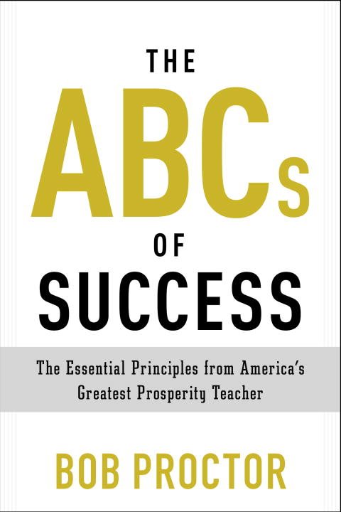 Book | The ABCs of Success | Bob Proctor