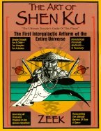 Art Of Shen Ku: The Ultimate Traveler