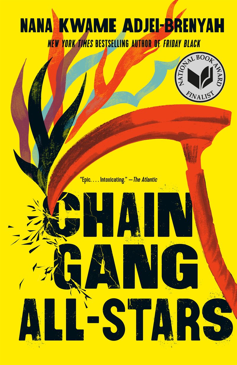 Chain Gang All Stars: A Read with Jenna Pick: A Novel