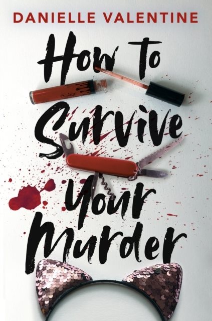 How to Survive Your Murder