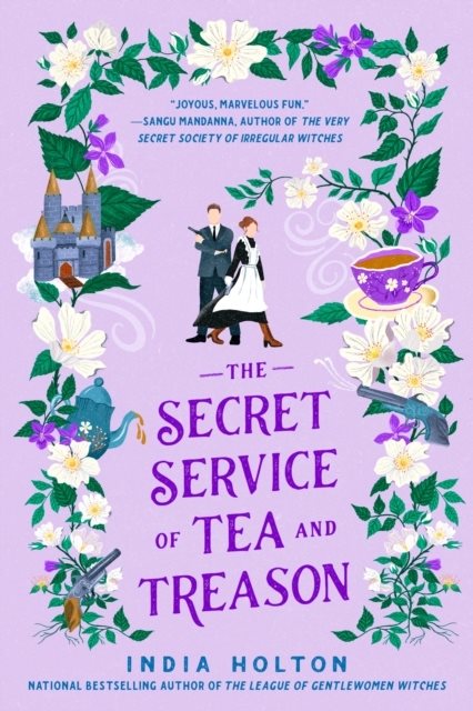 The Secret Service of Tea and Treason