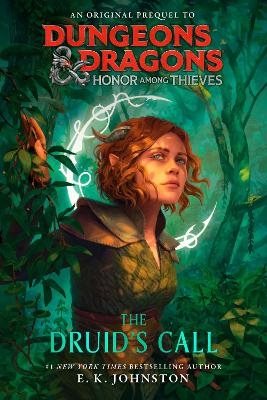 Dungeons & Dragons: Honor Among Thieves: The Druid