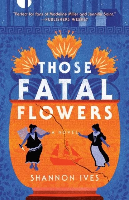 Those Fatal Flowers