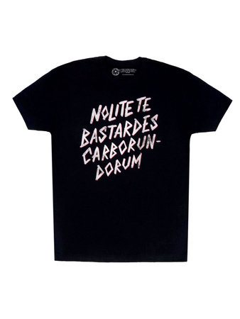 Nolite te bastardes carborondurum Unisex T-Shirt XXXX-Large