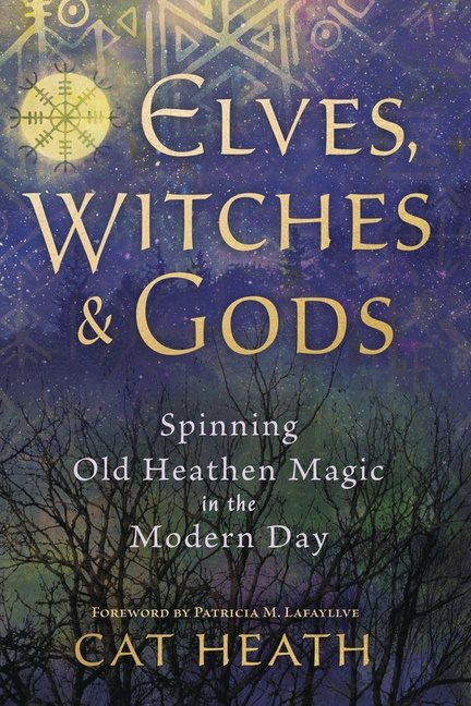 Elves Witches and Gods