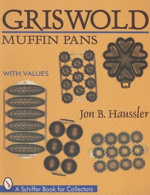Griswold Muffin Pans