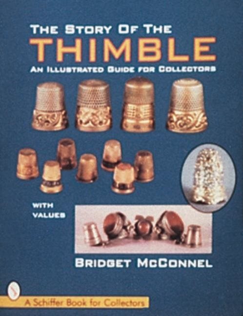 The Story Of The Thimble