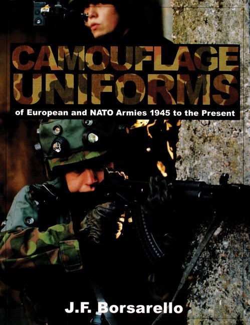 Camouflage uniforms of european and nato armies - 1945 to the present