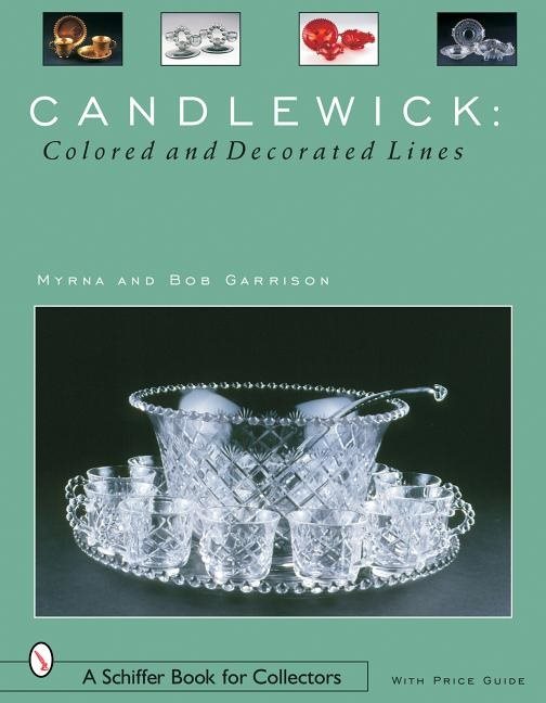 Candlewick: Colored And Decorated Lines