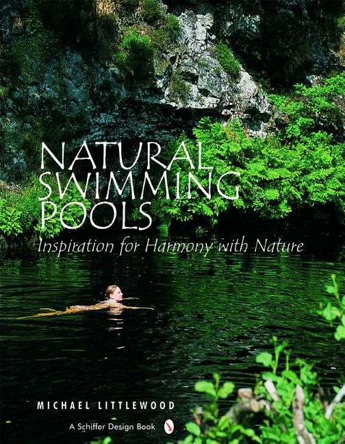 Natural swimming pools - inspiration for harmony with nature