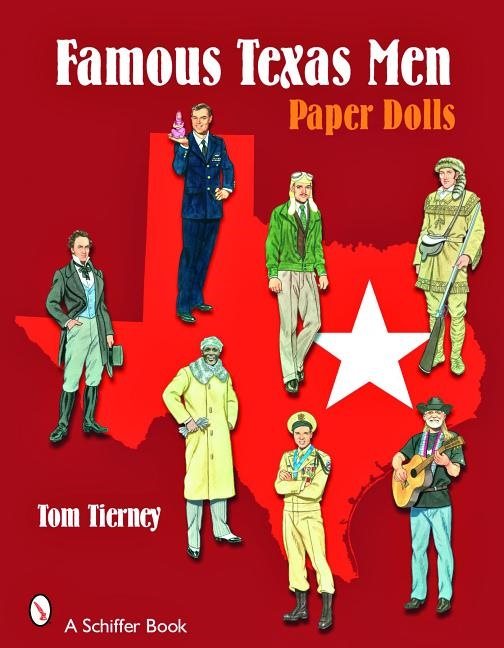 Famous Texas Men : Paper Dolls