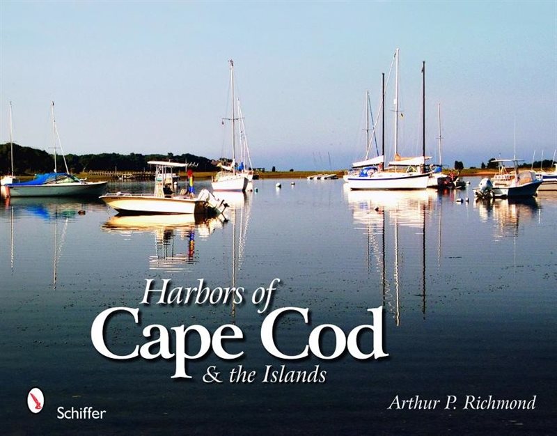 Harbors Of Cape Cod & The Islands