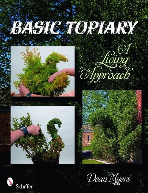 Basic topiary - a living approach