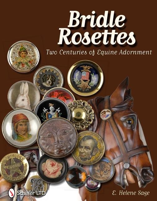 Bridle rosettes - two centuries of equine adornment