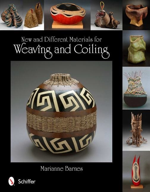 New And Different Materials For Weaving And Coiling