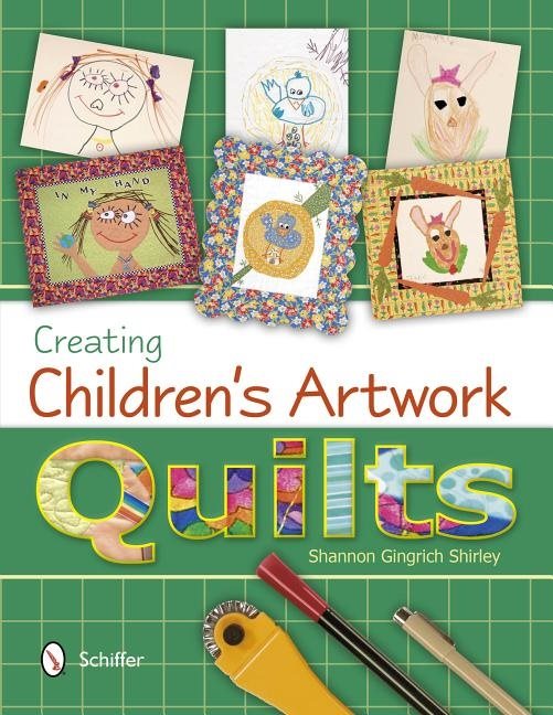 Creating childrens artwork quilts