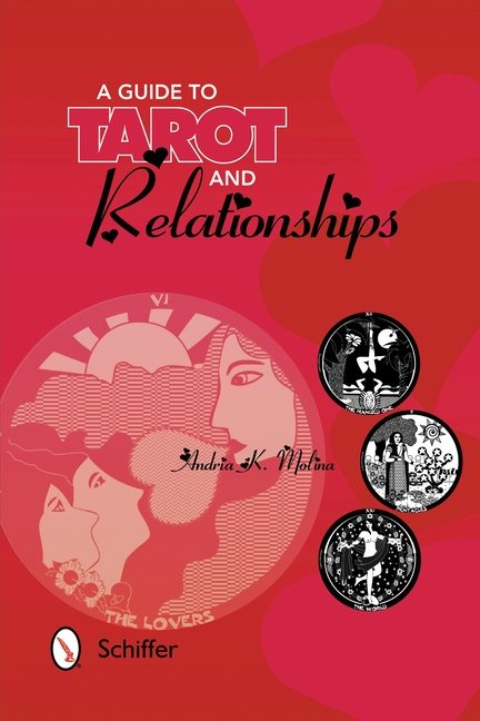 A Guide to Tarot and Relationships