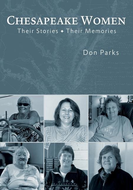 Chesapeake women - their stories -- their memories