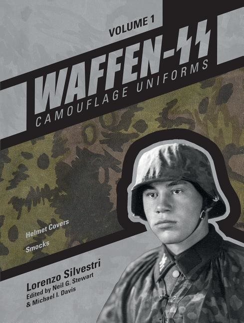 Waffen-ss camouflage uniforms, vol. 1 - helmet covers  smocks