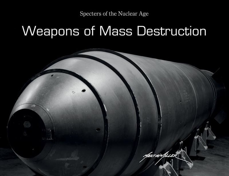 Weapons of mass destruction - specters of the nuclear age