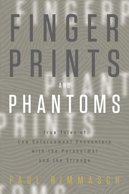 Fingerprints And Phantoms