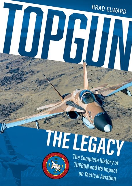 Topgun: The Legacy