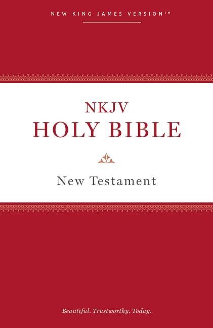 Nkjv, holy bible new testament, paperback, comfort print