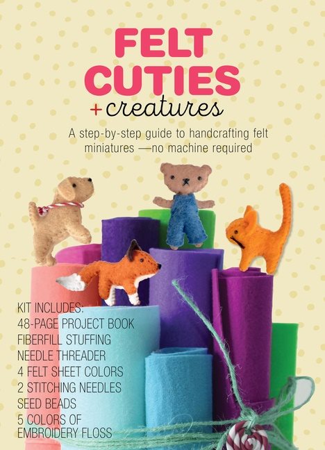 Felt Cuties  Creatures