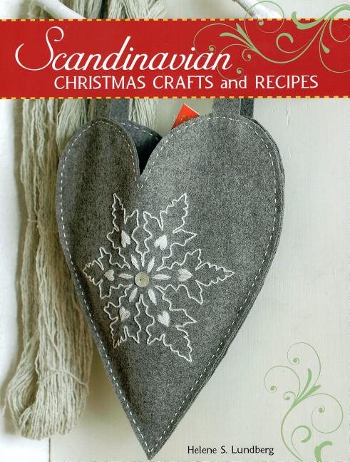 Scandinavian christmas crafts and recipes