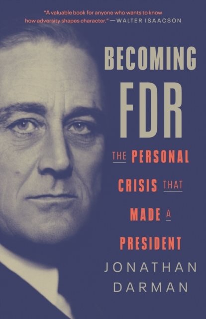 Becoming FDR