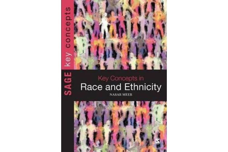 Key concepts in race and ethnicity