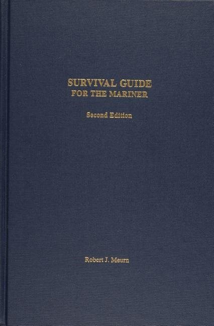 Survival Guide For The Mariner