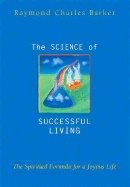 Science Of Successful Living