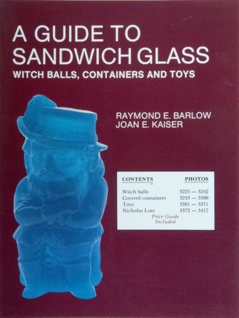 A Guide To Sandwich Glass