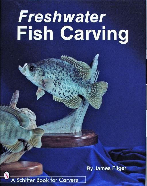 Freshwater Fish Carving